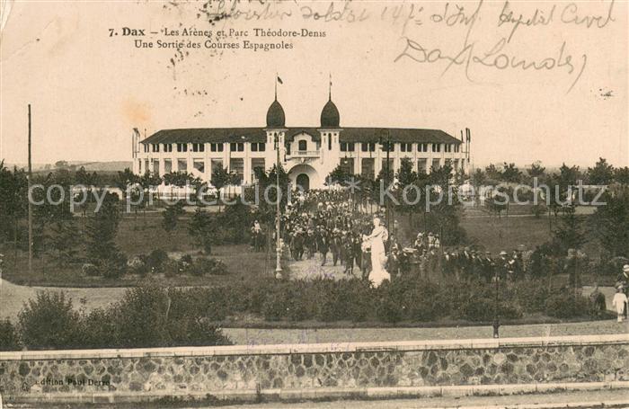 Dax Landes Les Arènes et Parc Théodore Denis Sorti