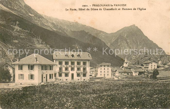 Pralognan-la-Vanoise Poste Hôtel du Dôme de Chasseforêt et Hameau de l'Eglise