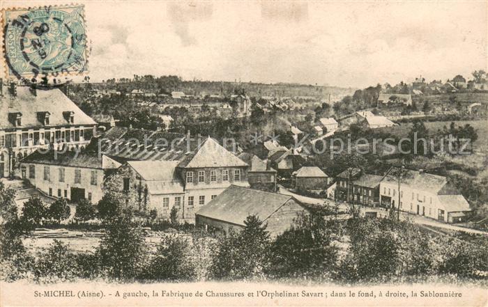 Saint-Michel Vervins Fabrique de Chaussures et l'Orphelinat Savart