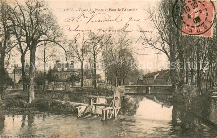 Troyes Aube Vanne du Pouce et Pont de l'Abattoir