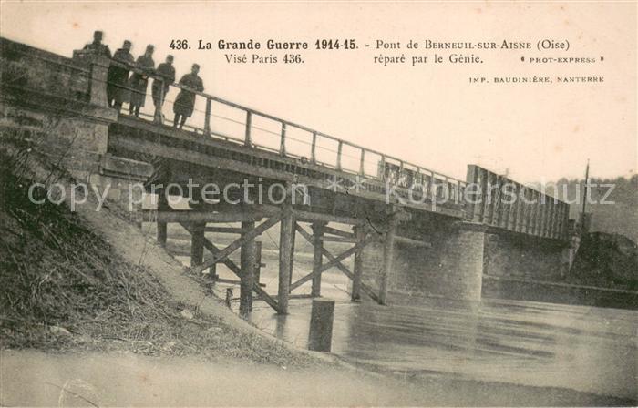 Berneuil-sur-Aisne La Grande Guerre 1914-15 Repare par le Genie