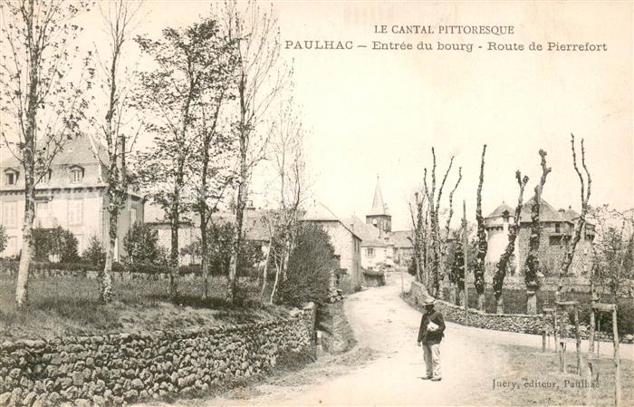 Paulhac Cantal Auvergne Entree du bourg Route de Pierrefont