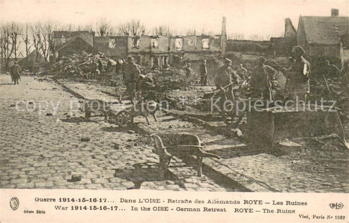 Roye-sur-Matz Guerre 1914-18 Dans l’Oise Retraite des Allemands Les Ruines
