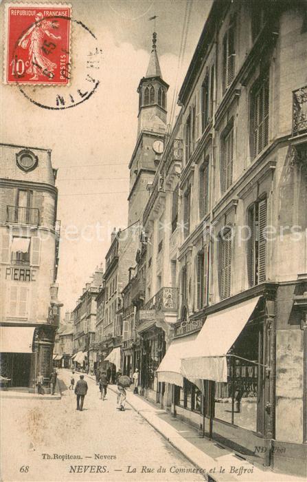 Nevers 58 La Rue du Commerce et le Beffroi