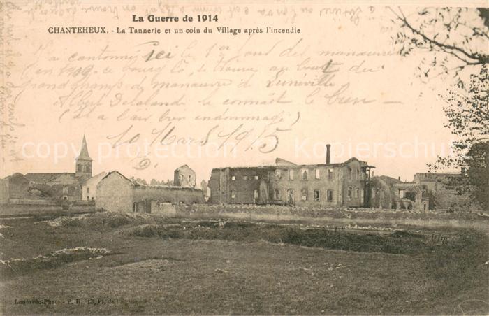Chanteheux La Tannerie et un coin du village après l'incendie Grande Guerre 1914
