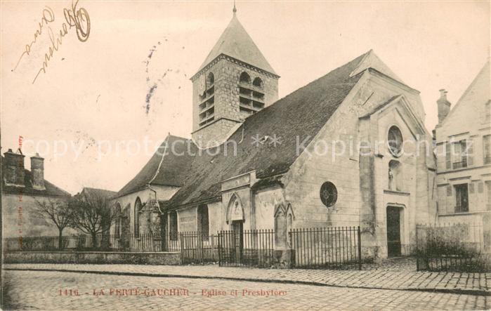 La Ferte-Gaucher Eglise et Presbytere