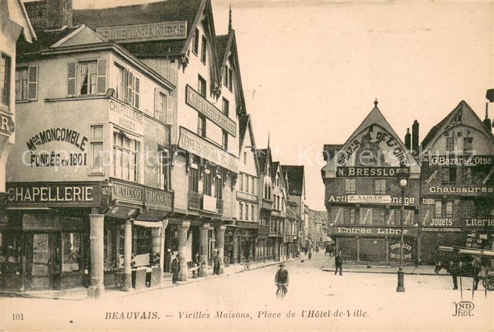 Beauvais Oise Vieilles Maisons Place de l’Hotel de Ville