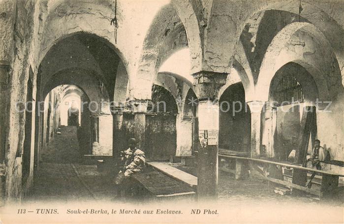 Tunis Souk-el-Berka le Marche aux Esclaves