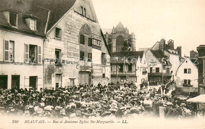 Beauvais 60 Rue et Ancienne Eglise Ste Marguerite