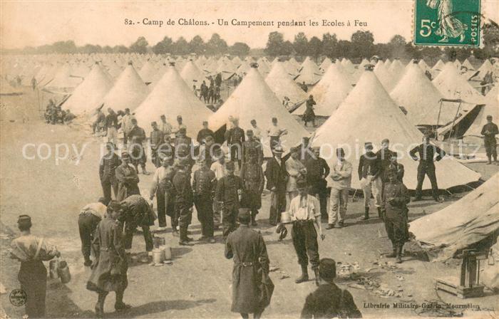 Camp de Chalons Un campement pendant les écoles a feu
