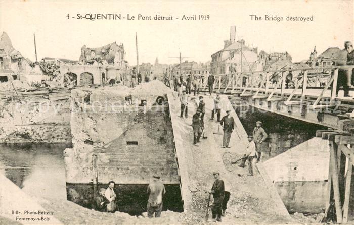 Saint-Quentin 02 Le Pont detruit Avril 1919