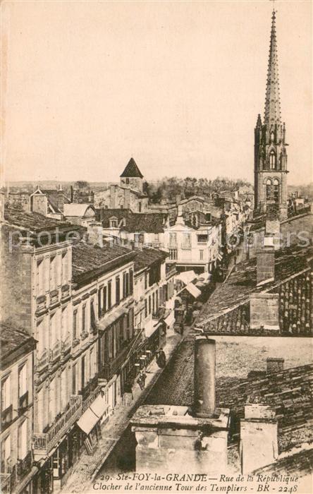 Sainte-Foy-la-Grande Rue de la Republique Clocher de l’ancienne Tour des Templie