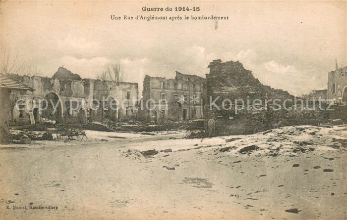 Anglemont Guerre 1914 Une Rue apres le bombardement