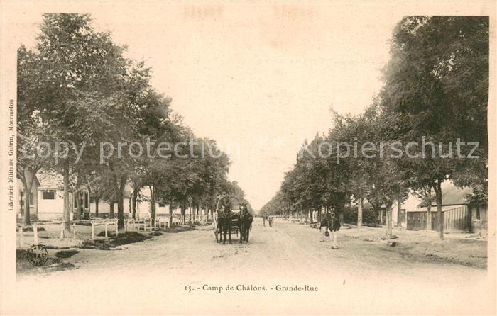 Camp de Chalons Grande Rue
