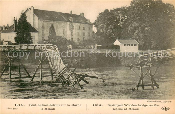 Meaux 77 Pont de bois detruit sur la Marne 1914