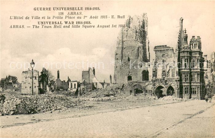 Arras Pas-de-Calais 62 Grande Guerre 1914 Hotel de Ville et la