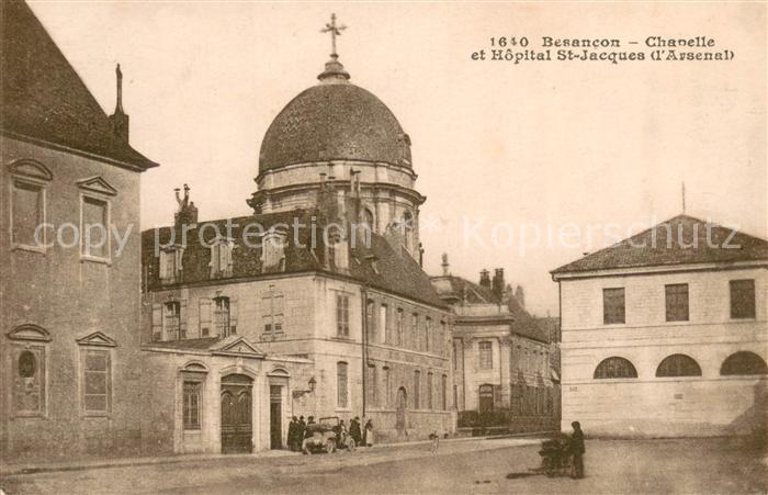 Besancon les Bains Chapelle et Hopital St Jacques l'Arsena