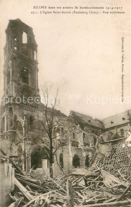 Reims 51 dans ses annees de bombardements 1914-17 Eglise Saint Andre Vue exterie