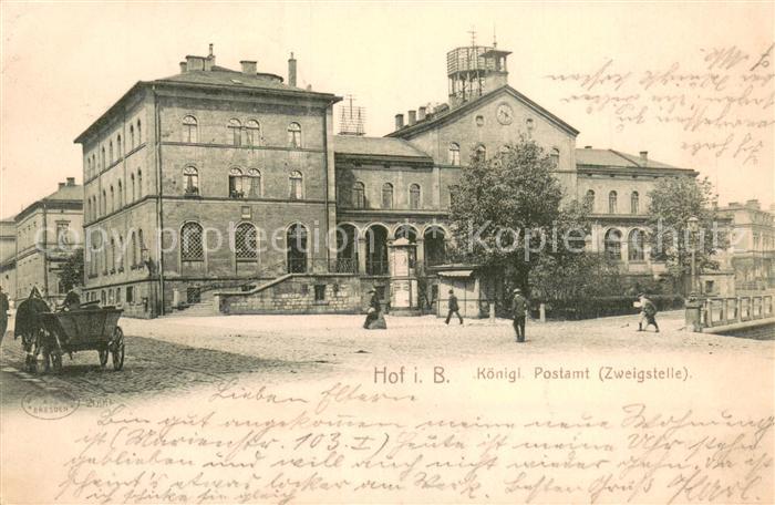 Hof Saale Koenigliches Postam