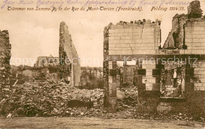 Somme-Py-Tahure Truemmer in der Rue du Mont Tiercon WK1