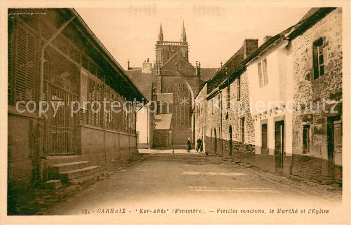 Carhaix-Plouguer Ker Ahes Vieilles maisons le Marche et l'Eglise