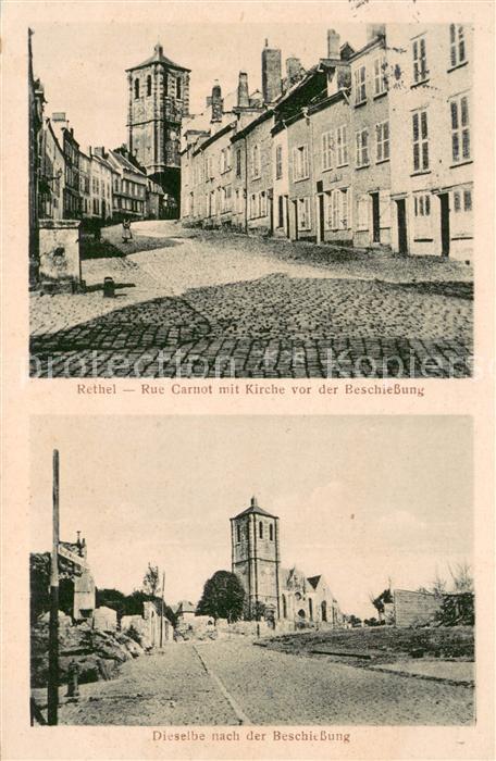 Rethel Ardennes Rue Carnot mit Kirche vor und nach der Beschiessung