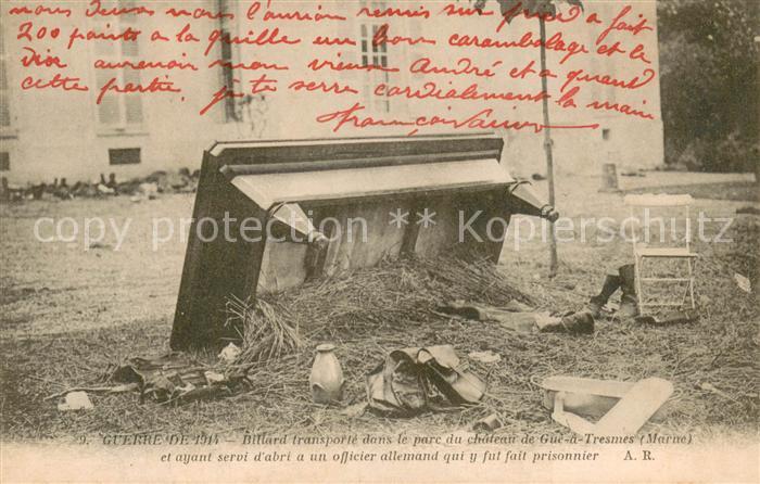 Meaux 77 Guerre de 1914 Billard transporte dans le parc du chateau de Gue a Tres