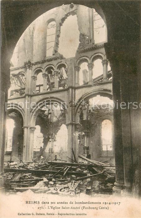 Reims 51 apres bombardements Eglise Saint Andree Faubourg Ceres