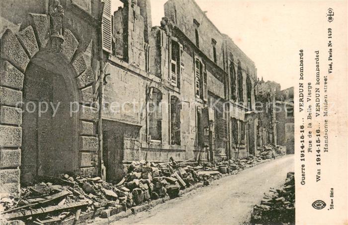 Verdun Meuse Rue de la Belle Vierge apres bombarde