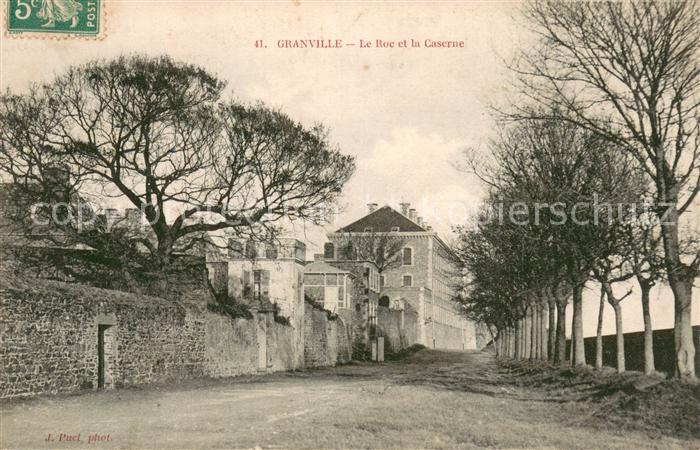 Granville Manche Le Roc et la Caserne