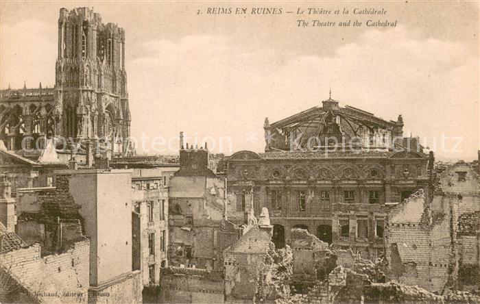Reims 51 en ruines Le Theatre et la Cathedrale