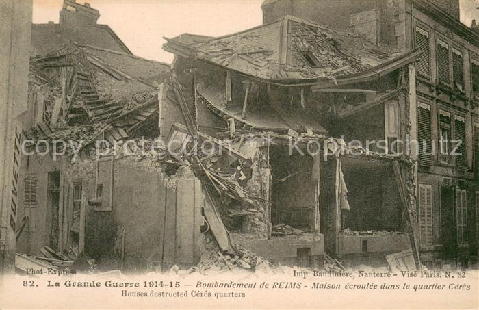 Reims 51 apres bombardement Maison ecroulee dans