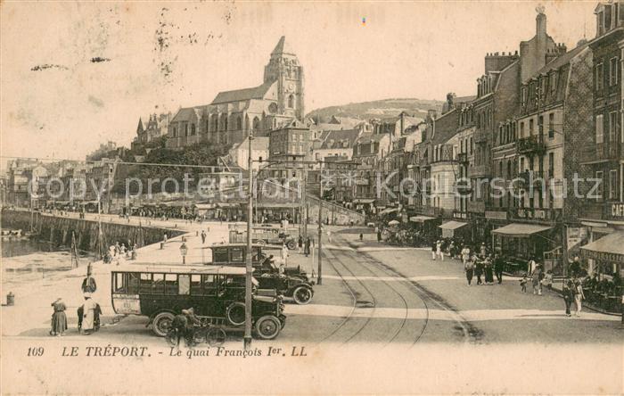 Le Treport 76 Le quai Francois Ier