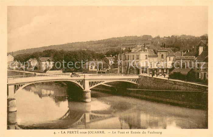 La Ferte-sous-Jouarre Le Pont et Entree du Faubourg