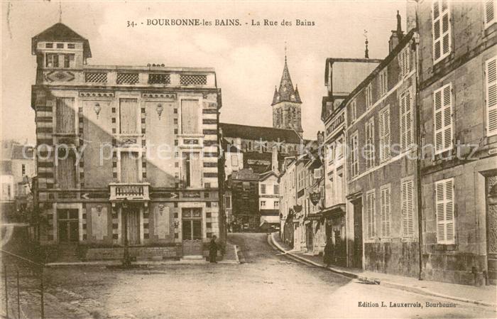 Bourbonne-les-Bains La Rue des Bains