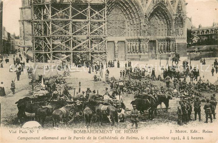 Reims 51 Campement allemand sur le Parvis de la Cathedrale de Reims Sept 1914 ap