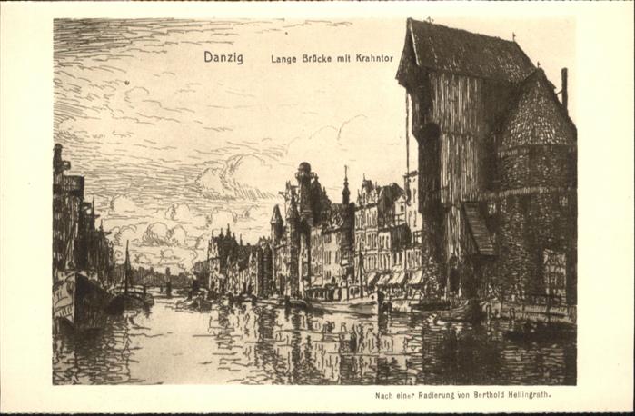 Danzig Westpreussen Danzig Lange Brücke Krahntor Künstler B