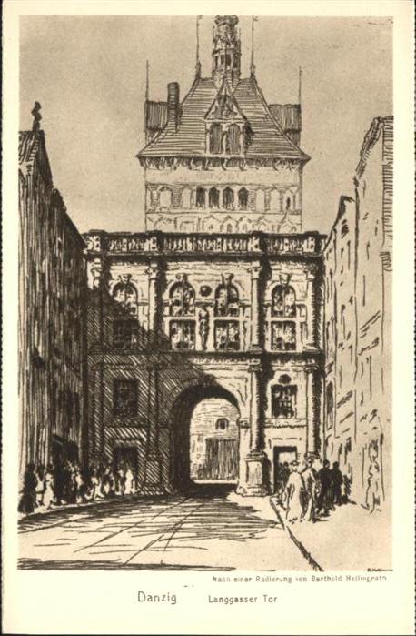 Danzig Westpreussen Danzig Langgasser Tor Künstler Berthold