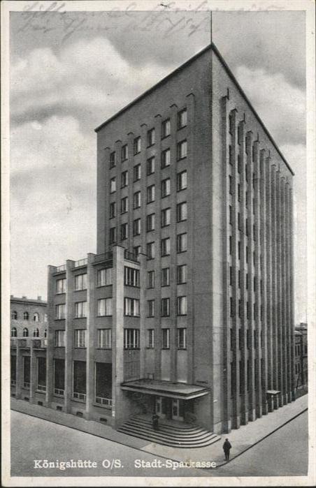 Koenigshuette Oberschlesien Chorzow Stadt Sparkasse