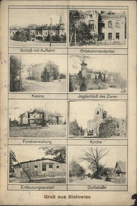 Bialowies Schloss Ortskommandantur Kasino Forstverwaltung Kirche Dorfstrasse Ent