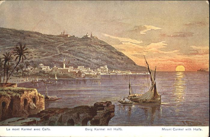 Haifa Mont Karmel Berg Mount Kuenstler F. Perlberg
