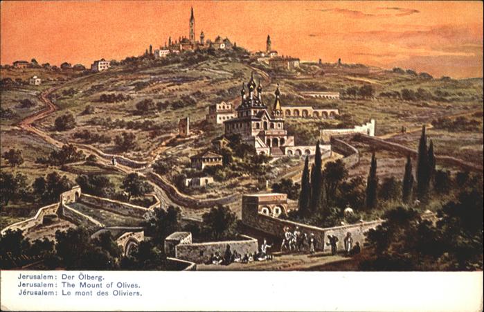Jerusalem Yerushalayim Jerusalem oelberg Mount Olives Mont Oliviers Kuenstler F.