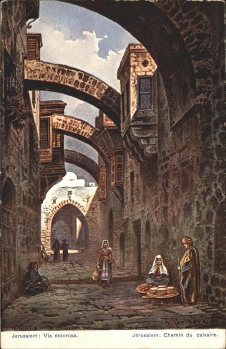 Jerusalem Yerushalayim Jerusalem Via Dolorosa Chemin Calvaire Kuenstler F. Perlb
