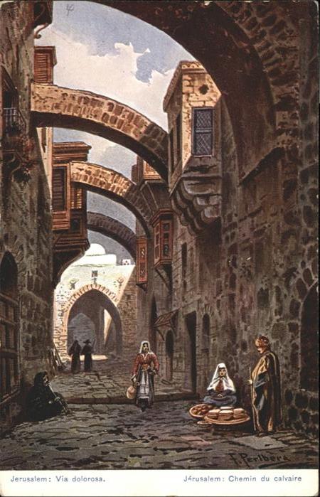 Jerusalem Yerushalayim Jerusalem Via Dolorosa Chemin Calvaire Kuenstler F. Perlb