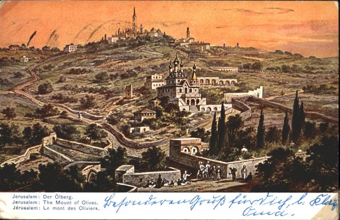 Jerusalem Yerushalayim Jerusalem oelberg Mount Olives Mont Oliviers Kuenstler F.