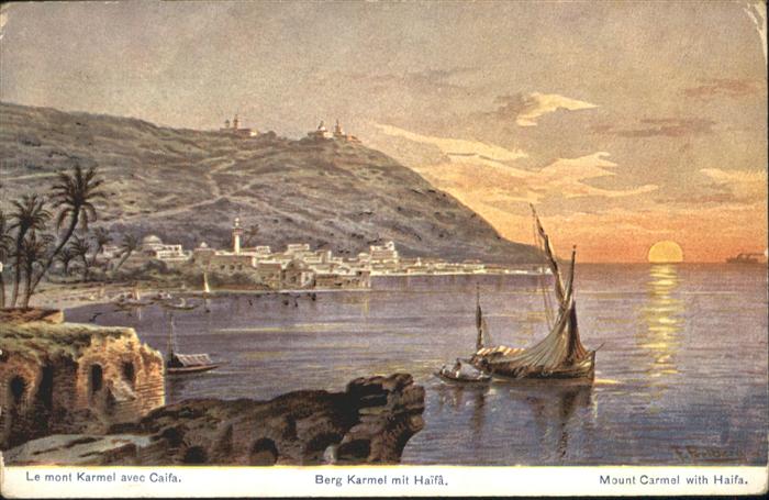 Haifa Mont Karmel Berg Mount Kuenstler F. Perlberg