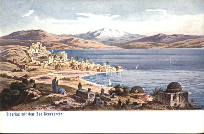 Tiberias See Genezareth Gennesaret Kuenstler F. Perlberg