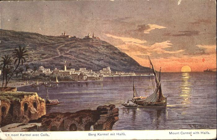 Haifa Mont Karmel Berg Mount Kuenstler F. Perlberg