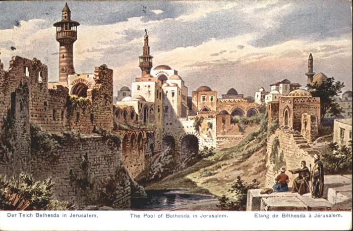 Jerusalem Yerushalayim Jerusalem Teich Bethesda Pool Etang Kuenstler F. Perlberg
