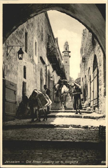 Jerusalem Yerushalayim Jerusalem Old Street Leading Golgatha